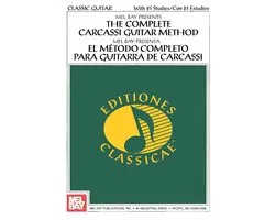 The Complete Carcassi Guitar Method/El método completo para guitarra de Carcassi
