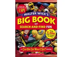 Walter Wick's Big Book of Search-And-Find Fun