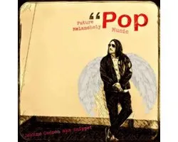 Future Melancholy Pop Music