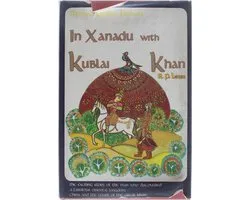 Marco Polo's Travels in Xanadu With Kublai Khan