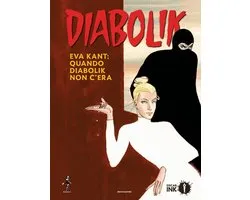 Eva Kant: quando Diabolik non c'era