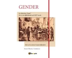 Gender. La silenziosa "peste" che si sta diffondendo nel XXI secolo. Solo se la conosci ti puoi difendere