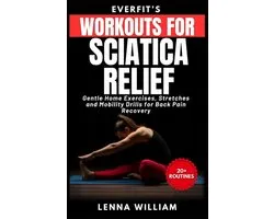 EverFit's Workouts for Sciatica Relief