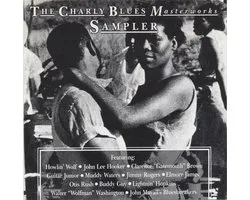 THE CHARLY BLUES  MASTERWORKS - Sampler