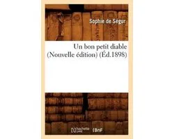 Litterature- Un Bon Petit Diable (Nouvelle Édition) (Éd.1898)