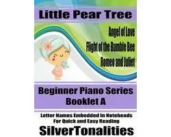 Little Pear Tree Beginner Piano Series Booklet A