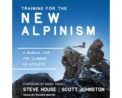 Training for the New Alpinism