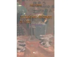 Julgamento do conto de fada Cinderela
