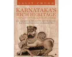 Karnataka's Rich Heritage - Temple Sculptures & Dancing Apsaras