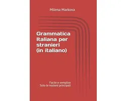 Grammatica italiana per stranieri (in italiano)