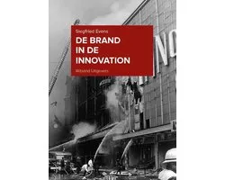 De brand in de Innovation