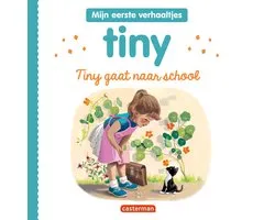 Tiny - Mijn eerste verhaaltjes 1 - Tiny gaat naar school