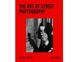 The Art of Street Photography