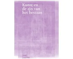 ArtEZ Academia 30 - Kunst en de zin van het bestaan