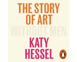 The Story of Art without Men