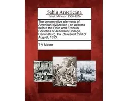 The Conservative Elements of American Civilization