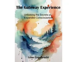 The Gateway Experience