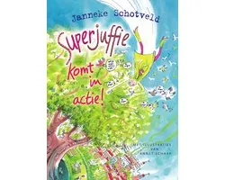 Superjuffie 2 - Superjuffie komt in actie!