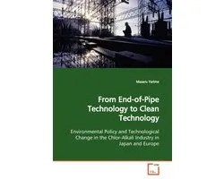 From End-of-Pipe Technology to Clean Technology