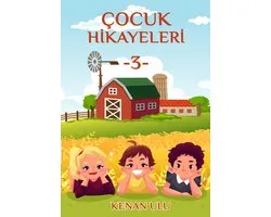 Çocuk hikayeleri 3