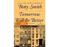 Tomorrow Will Be Better