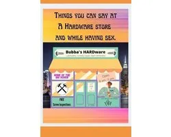 Gag Gift Books by G HUD- Things you can say at a hardware store AND while having sex.