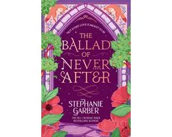 Once Upon a Broken Heart 2 - The Ballad of Never After