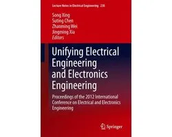 Unifying Electrical Engineering and Electronics Engineering 4 Bände