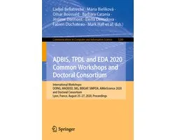 ADBIS TPDL and EDA 2020 Common Workshops and Doctoral Consortium