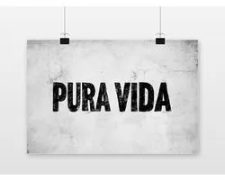Pura Vida Poster - Teksten Posters - Zwart Wit - Wanddecoratie Woonkamer - 180 gram papier - XS5982YR - Formaat 30 x 40cm