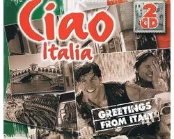Ciao Italia (Greetings From Italy)