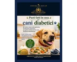 Healthy Paws Kitchen- Pasti fatti in casa per cani diabetici