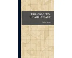 Hillsboro New-Herald Extracts