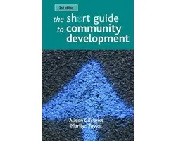 Short Guides - The Short Guide to Community Development