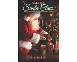 Call Me Santa Claus