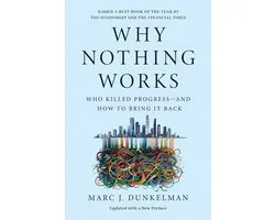 Why Nothing Works