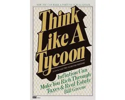Think Like a Tycoon