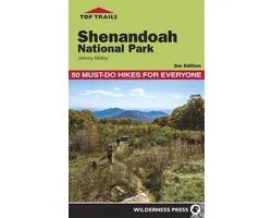 Top Trails - Top Trails: Shenandoah National Park