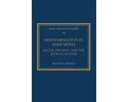 Royal Musical Association Monographs- Disinformation in Mass Media