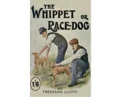 The Whippet or Race Dog