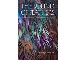 The Sound of Feathers
