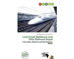 Lost Creek Baltimore and Ohio Railroad Depot
