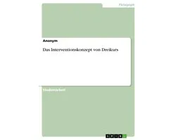 Das Interventionskonzept von Dreikurs