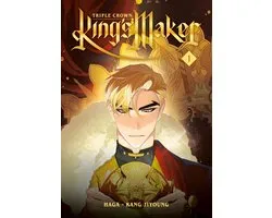 King's Maker: Triple Crown 1 - King's Maker: Triple Crown, Volume 1