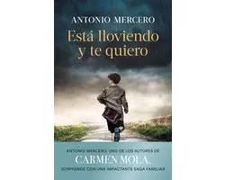 Autores Españoles e Iberoamericanos - Está lloviendo y te quiero