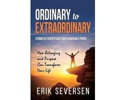 Ordinary to Extraordinary