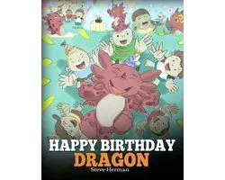 My Dragon Books 6 - Happy Birthday, Dragon!