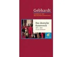 Das deutsche Kaiserreich 1871 - 1914