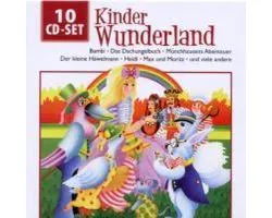 Kinder Wunderland-Die Hörspieledition