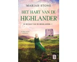 In de ban van de highlander 3 - Het hart van de Highlander